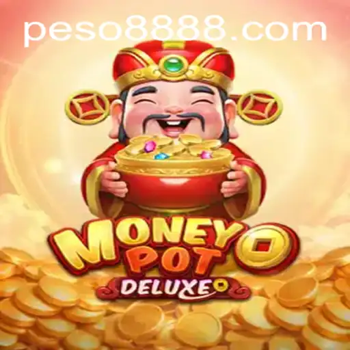 Discover the Exciting World of MoneyPotDELUXE: The Ultimate Gaming Experience with Peso 888